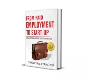 From Paid Employment to Start-up: How to Navigate the transition